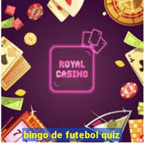 bingo de futebol quiz